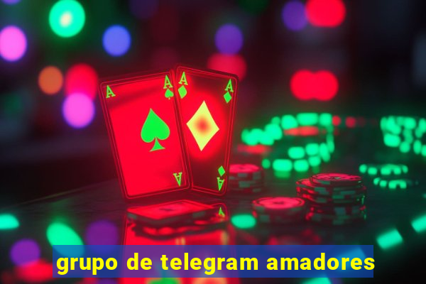 grupo de telegram amadores